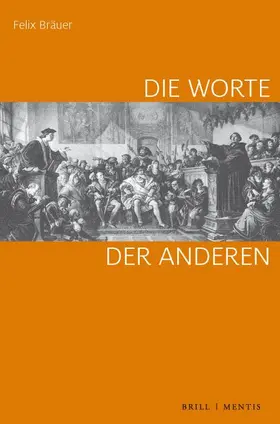 Bräuer |  Die Worte der Anderen | Buch |  Sack Fachmedien