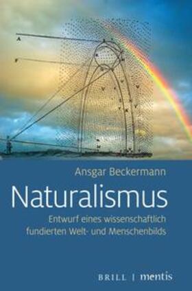Beckermann |  Naturalismus | Buch |  Sack Fachmedien