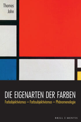 Jahn | Die Eigenarten der Farben | Buch | 978-3-95743-257-5 | sack.de