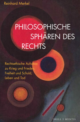 Merkel | Philosophische Sphären des Rechts | Buch | 978-3-95743-267-4 | sack.de
