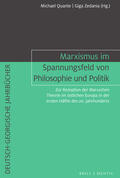 Quante / Zedania |  Marxismus im Spannungsfeld von Philosophie und Politik | Buch |  Sack Fachmedien