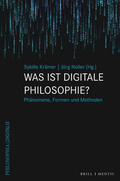 Krämer / Noller |  Was ist digitale Philosophie? | Buch |  Sack Fachmedien
