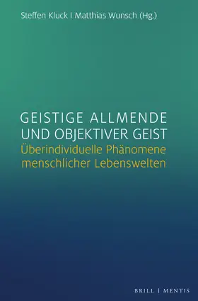  Geistige Allmende und objektiver Geist | Buch |  Sack Fachmedien