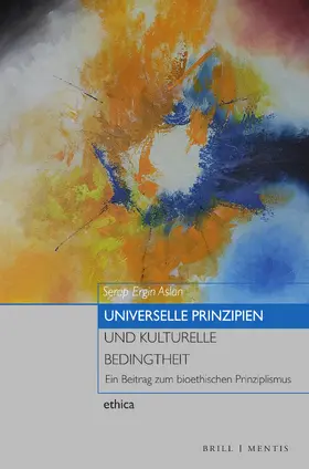 Ergin Aslan |  Universelle Prinzipien und kulturelle Bedingtheit | Buch |  Sack Fachmedien