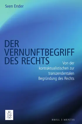 Ender |  Der Vernunftbegriff des Rechts | Buch |  Sack Fachmedien