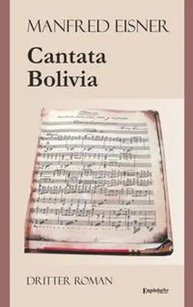 Eisner |  Cantata Bolivia | Buch |  Sack Fachmedien