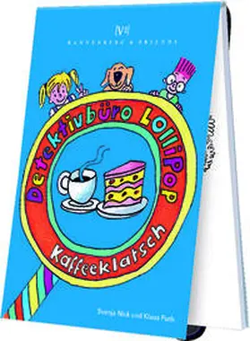 Nick / Puth |  Detektivbüro Lollipop | Buch |  Sack Fachmedien