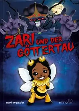 Wamsler |  Zari und der Göttertau | Buch |  Sack Fachmedien