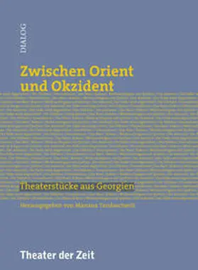 Tandaschwili |  Zwischen Orient und Okzident | Buch |  Sack Fachmedien