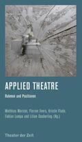 Evers / Warstat / Flade |  Applied Theatre | Buch |  Sack Fachmedien