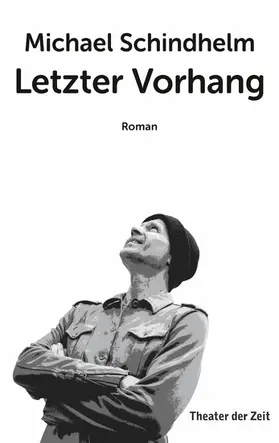 Schindhelm |  Letzter Vorhang | eBook | Sack Fachmedien