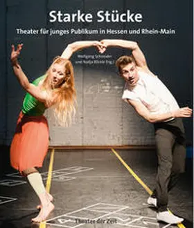 Schneider / Blickle | Starke Stücke | Buch | 978-3-95749-193-0 | www.sack.de