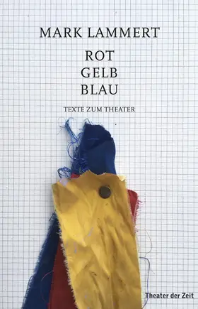 Lammert |  Rot Gelb Blau | eBook | Sack Fachmedien