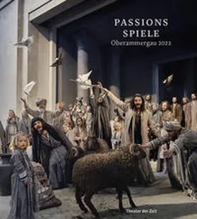 Gemeinde Oberammergau | Passionsspiele Oberammergau 2022 | Buch | 978-3-95749-275-3 | www.sack.de