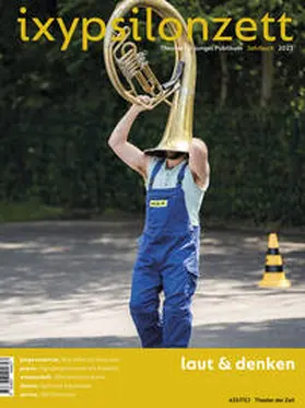 ASSITEJ / Fechner / Werner |  ixypsilonzett. Theater für junges Publikum Jahrbuch 2023 | Buch |  Sack Fachmedien