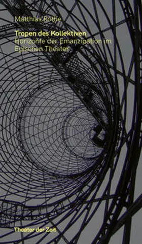 Rothe |  Tropen des Kollektiven | Buch |  Sack Fachmedien