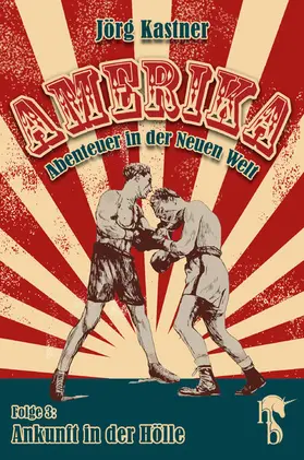 Kastner |  Ankunft in der Hölle | eBook | Sack Fachmedien