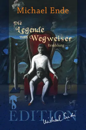 Ende |  Die Legende vom Wegweiser | eBook | Sack Fachmedien
