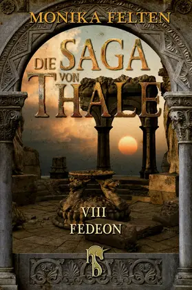 Felten |  Die Saga von Thale | eBook | Sack Fachmedien