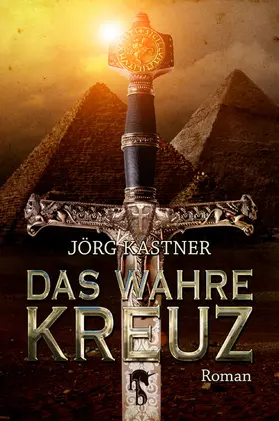 Kastner |  Das Wahre Kreuz | eBook | Sack Fachmedien