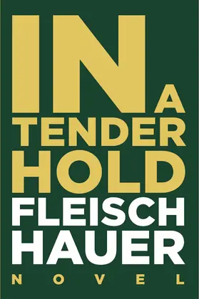 Fleischhauer |  In A Tender Hold | eBook | Sack Fachmedien