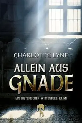 Lyne |  Allein aus Gnade | eBook | Sack Fachmedien