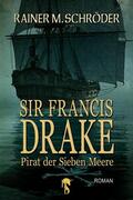 Schröder |  Sir Francis Drake | eBook | Sack Fachmedien