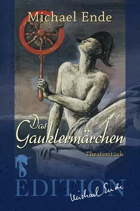 Ende |  Das Gauklermärchen | eBook | Sack Fachmedien