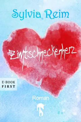 Reim |  Zimtschneckenherz | eBook | Sack Fachmedien