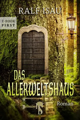 Isau |  Das Allerweltshaus | eBook | Sack Fachmedien