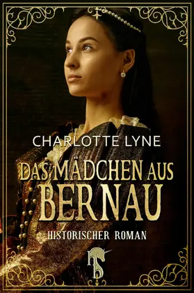Lyne |  Das Mädchen aus Bernau | eBook | Sack Fachmedien