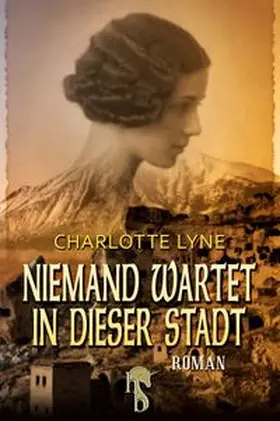 Lyne |  Niemand wartet in dieser Stadt | eBook | Sack Fachmedien