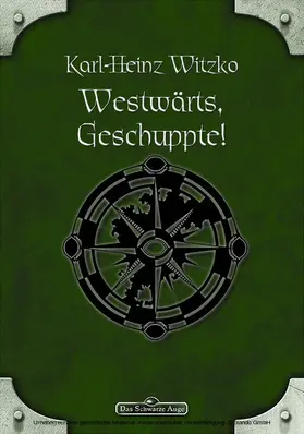 Witzko |  DSA 61: Westwärts, Geschuppte! | eBook | Sack Fachmedien