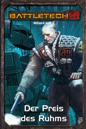 Keith / Weiß |  BattleTech Legenden 03 - Der Preis des Ruhms | eBook | Sack Fachmedien