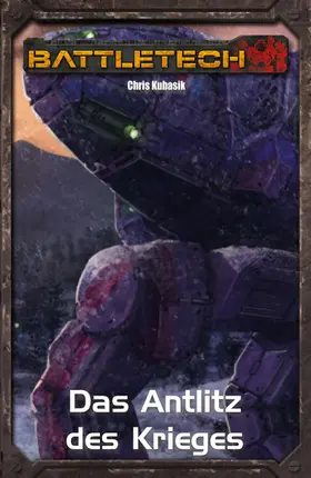 Kubasik / Weiß |  BattleTech Legenden 18 | eBook | Sack Fachmedien