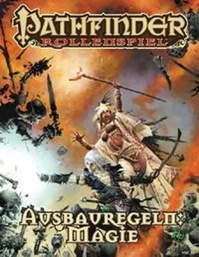 Bulmahn |  Pathfinder Ausbauregeln: Magie Taschenbuch | Buch |  Sack Fachmedien