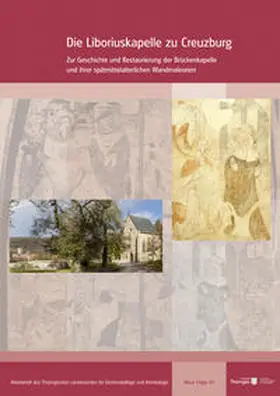 Trautvetter |  Die Liboriuskapelle zu Creuzburg | Buch |  Sack Fachmedien