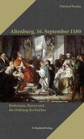 Paulus / Barbarossa-Stiftung |  Altenburg, 16. September 1180 | Buch |  Sack Fachmedien