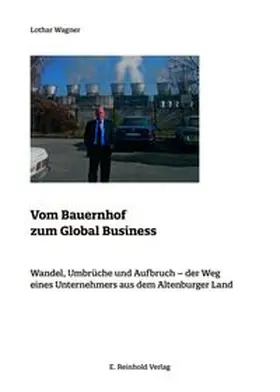 Wagner |  Vom Bauernhof zum Global Business | Buch |  Sack Fachmedien