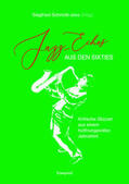 Schmidt-Joos / Berendt / Burkhardt |  Jazz-Echos aus den Sixties | Buch |  Sack Fachmedien
