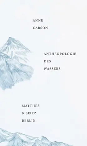 Carson |  Anthropologie des Wassers | Buch |  Sack Fachmedien