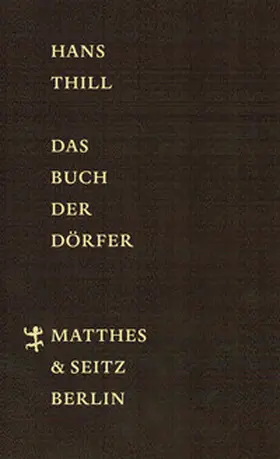 Thill |  Das Buch der Dörfer | Buch |  Sack Fachmedien