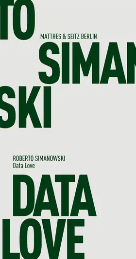 Simanowski |  Data Love | eBook | Sack Fachmedien