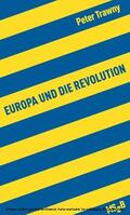 Trawny |  Europa und die Revolution | eBook | Sack Fachmedien