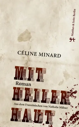 Minard |  Mit heiler Haut | eBook | Sack Fachmedien