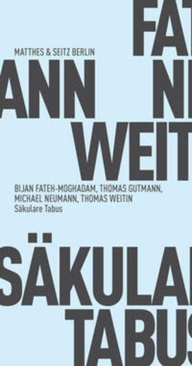 Neumann / Gutmann / Weitin | Säkulare Tabus | Buch | 978-3-95757-094-9 | sack.de