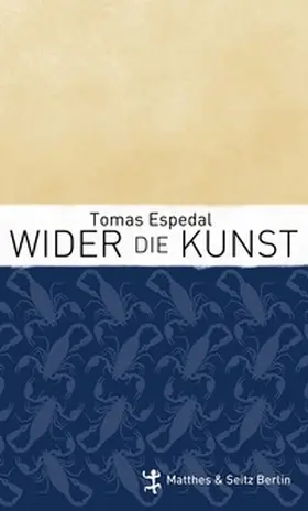 Espedal | Wider die Kunst | Buch | 978-3-95757-137-3 | www.sack.de