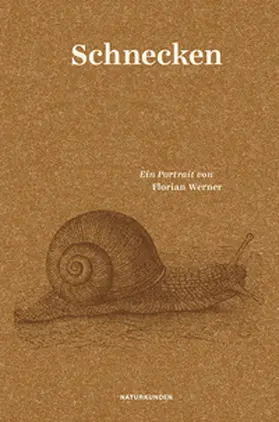 Werner / Schalansky |  Schnecken | Buch |  Sack Fachmedien