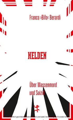 Berardi |  Helden | eBook | Sack Fachmedien
