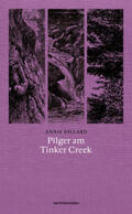 Dillard / Schalansky |  Pilger am Tinker Creek | Buch |  Sack Fachmedien